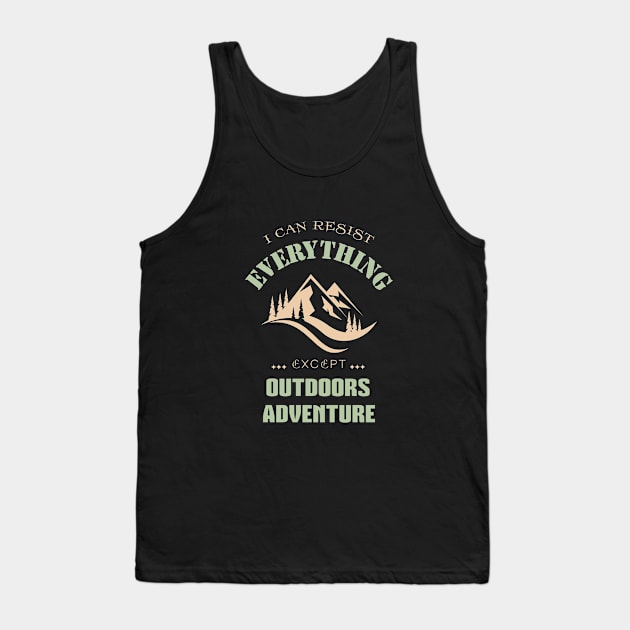 I Can Resist Everything Except Inspirational Quote Phrase Text Tank Top by Cubebox